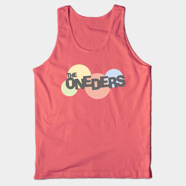 The Oneders Tank Top by Bigfinz